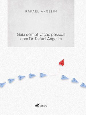 cover image of Guia de motivação pessoal com Dr. Rafael Angelim